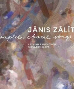 Janis Zalits: Complete Choral Songs (CD Album) - Janis Zalits