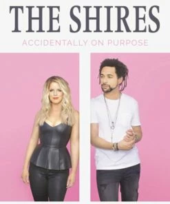 Accidentally On Purpose (Vinyl 12" Album) - The Shires