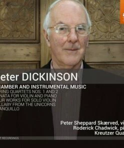 Peter Dickinson: Chamber and Instrumental Music (CD Album) - Peter Dickinson