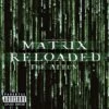 The Matrix: Reloaded: The Album (Vinyl 12" Album) - Various Artists