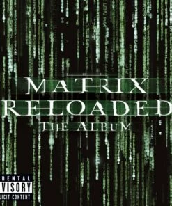 The Matrix: Reloaded: The Album (Vinyl 12" Album) - Various Artists