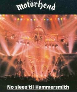 No Sleep 'Til Hammersmith (Vinyl 12" Album) - Motorhead
