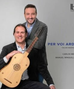 Per Voi Ardo: Italian Madrigals (CD Album) - Carlos Mena