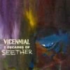 Vicennial: 2 Decades of Seether (Vinyl 12" Album) - Seether 1 Vicennial: 2 Decades of Seether (Vinyl 12" Album) - Seether -usa Music Sales 2022 b80065ad c7eb 4587 b4bf 445b9fb6577e