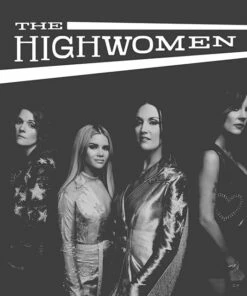 The Highwomen (Vinyl 12" Album) - The Highwomen