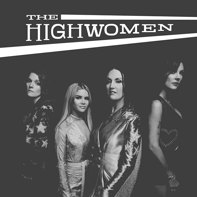 The Highwomen (Vinyl 12" Album) - The Highwomen 3 The Highwomen (Vinyl 12" Album) - The Highwomen