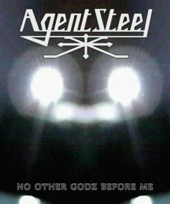No Other Godz Before Me (Vinyl 12" Album) - Agent Steel