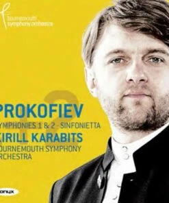 Prokofiev: Symphonies 1 & 2/Sinfonietta (CD Album) - Sergei Prokofiev
