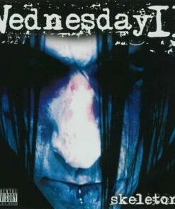 Skeletons (CD Album) - Wednesday 13