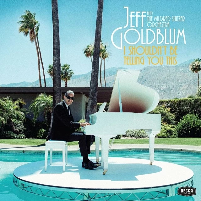 I Shouldn't Be Telling You This (Vinyl 12" Album) - Jeff Goldblum & The Mildred Snitzer Orchestra 3 I Shouldn't Be Telling You This (Vinyl 12" Album) - Jeff Goldblum & The Mildred Snitzer Orchestra