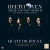 Beethoven: Around the World: The Complete String Quartets (CD Box Set) - Ludwig van Beethoven -usa Music Sales 2022 c8c594cb 8e81 47c9 aaa9 43027e6d67f0