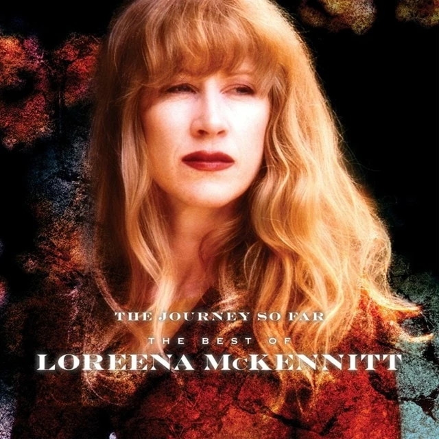 The Journey So Far: The Best of Loreena McKennitt (CD Album) - Loreena McKennitt 3 The Journey So Far: The Best of Loreena McKennitt (CD Album) - Loreena McKennitt
