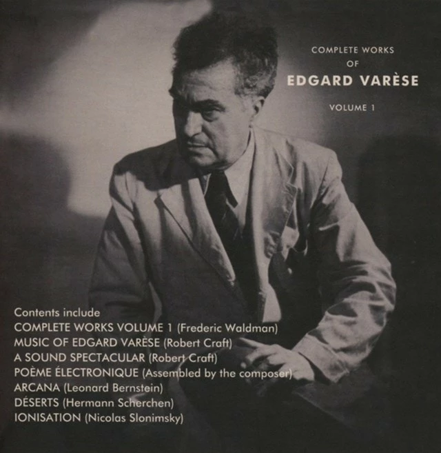 The Complete Works of Edgard Varese - Volume 1 (CD Box Set) - Edgard Varese 3 The Complete Works of Edgard Varese - Volume 1 (CD Box Set) - Edgard Varese