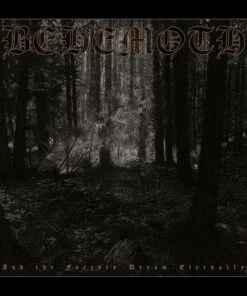 And the Forests Dream Eternally (CD Album) - Behemoth