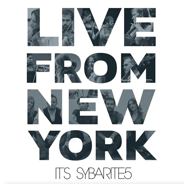 Live from New York, It's Sybarite5 (Vinyl 12" Album) - William Brittelle 3 Live from New York, It's Sybarite5 (Vinyl 12" Album) - William Brittelle