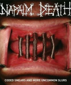 Coded Smears and More Uncommon Slurs (CD Album) - Napalm Death