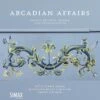 Arcadian Affairs: George Frideric Handel - Continuo Cantatas (CD Album) - George Frideric Handel -usa Music Sales 2022 cc540853 91a5 4cae 8bae 30f71cf9082a