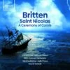Britten: Saint Nicolas/A Ceremony of Carols (CD Album) - Benjamin Britten -usa Music Sales 2022 cff46f93 7375 42a9 8920 975a54801250