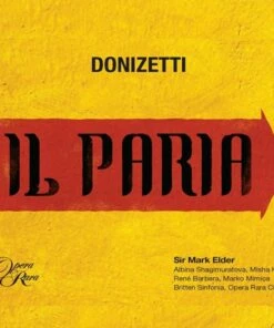 Donizetti: Il Paria (CD Album) - Gaetano Donizetti