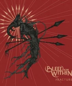 Fracture (CD Album) - Bleed from Within