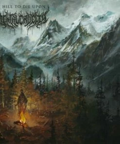 A Hill to Die Upon (Vinyl 12" Album) - Mental Cruelty