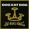 All Boro Kings (Vinyl 12" Album) - Dog Eat Dog