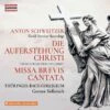 Anton Schweitzer: Die Auferstehung Christi/Missa Brevis Cantata (CD Album) - Anton Schweitzer -usa Music Sales 2022 db65cd26 0119 4488 b6eb 7c31a61de57d