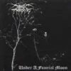 Under a Funeral Moon (CD Album) - Darkthrone 1 Under a Funeral Moon (CD Album) - Darkthrone -usa Music Sales 2022 db9d908b efbc 4622 95c3 1410d2b6aa14
