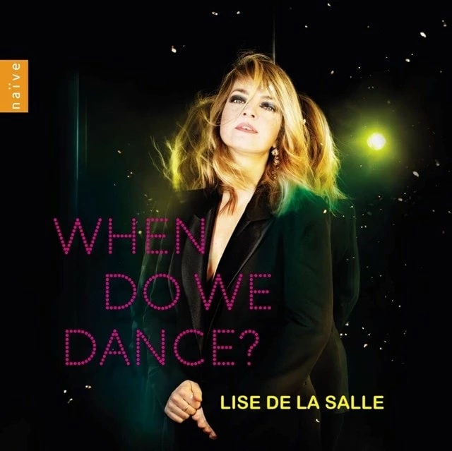 Lise De La Salle: When Do We Dance? (CD Album) - Lise De La Salle 3 Lise De La Salle: When Do We Dance? (CD Album) - Lise De La Salle