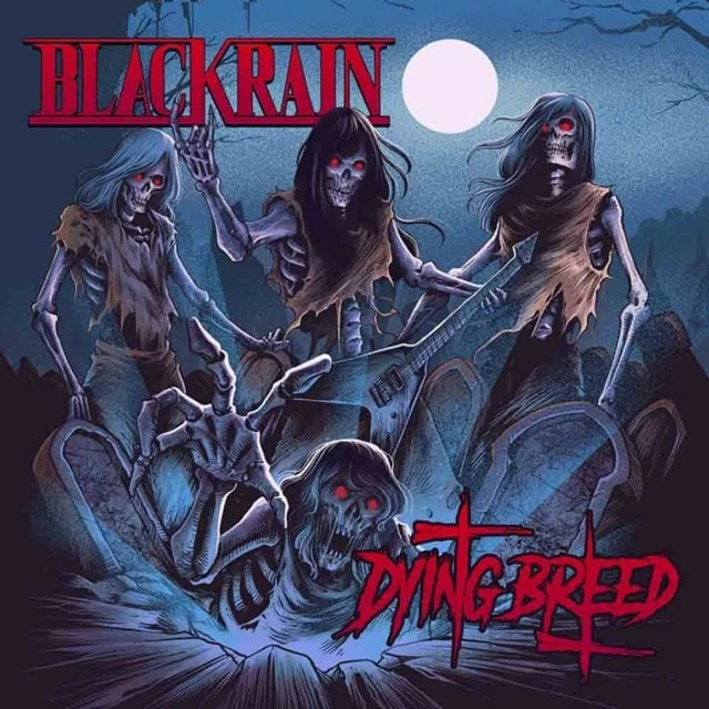 Dying Breed (CD Album) - BlackRain 3 Dying Breed (CD Album) - BlackRain
