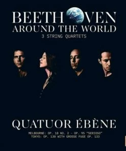 Quatuor Ebene: Beethoven Around the World - 3 String Quartets (Vinyl 12" Album) - Ludwig van Beethoven
