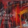 In Tiefem Fall (CD Album) - L'ame Immortelle 1 In Tiefem Fall (CD Album) - L'ame Immortelle -usa Music Sales 2022 e668233d 40a5 4892 9959 f90438c92c12