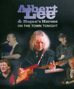 On the Town Tonight (CD Album) - Albert Lee and Hogan's Heroes