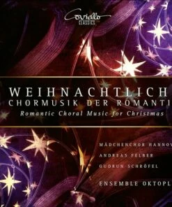 Weihnachtliche: Chormusik Der Romantik: Romantic Choral Music for Christmas (CD Album) - Max Reger