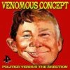 Politics Versus the Erection (CD Album) - Venemous Concept -usa Music Sales 2022 e97a3812 046f 4bb0 a5d3 7b36e1e390d3