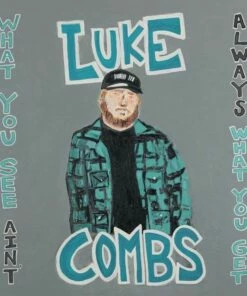 What You See Ain't Always What You Get (Vinyl 12" Album) - Luke Combs
