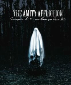 Everyone Loves You... Once You Leave Them (CD Album) - The Amity Affliction
