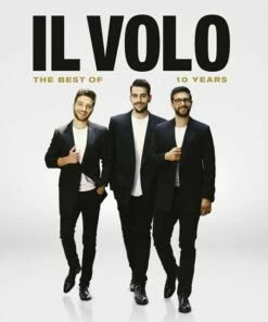 10 Years - The Best of Il Volo (CD/DVD Album) - Il Volo
