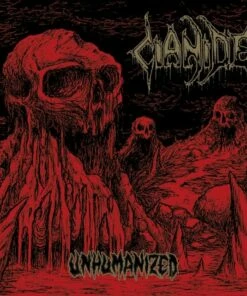 Unhumanized (Vinyl 12" Album) - Cianide