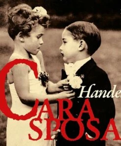 Handel: Cara Sposa: Mr. Handel's Delight (CD Album) - George Frideric Handel