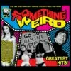 Greatest Hits! (Vinyl 12" Album) - Something Weird 2 Greatest Hits! (Vinyl 12" Album) - Something Weird -usa Music Sales 2022 ee695bee 065e 4dd9 9117 db88d8b75662