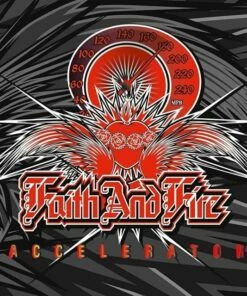 Accelerator (CD Album) - Faith And Fire