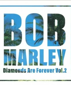 Diamonds Are Forever - Volume 2 (Vinyl 12" Album) - Bob Marley