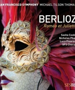 Berloiz: Romeo Et Juliette (SACD Album) - Hector Berlioz