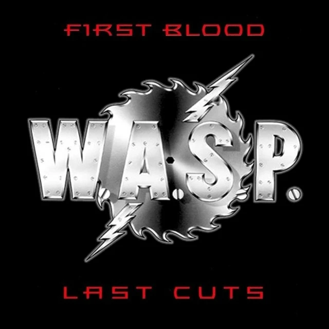 First Blood, Last Cuts (CD Album) - W.A.S.P. 3 First Blood, Last Cuts (CD Album) - W.A.S.P.