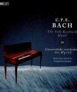 C.P.E. Bach: The Solo Keyboard Music - Volume 39 (CD Album) - Carl Philipp Emanuel Bach
