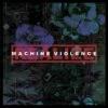 Machine Violence (Vinyl 12" Album) - Realize -usa Music Sales 2022 fb179097 f02d 4139 b7fd 907e1ee767dd