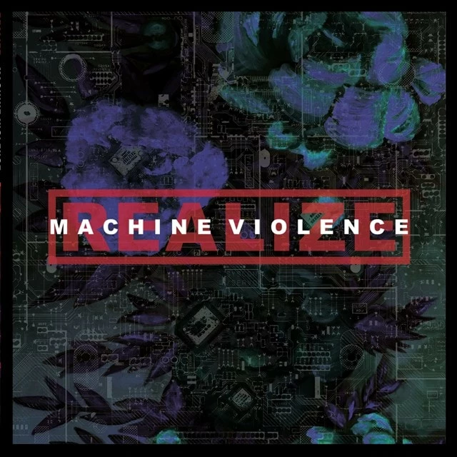 Machine Violence (Vinyl 12" Album) - Realize 3 Machine Violence (Vinyl 12" Album) - Realize