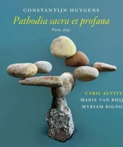 Constantijn Huygens: Pathodia Sacra Et Profana (CD Album) - Constantijn Huygens