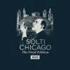 Solti: Chicago - The Vinyl Edition (Vinyl 12" Box Set) - Georg Solti -usa Music Sales 2022 feee8875 4f36 4e8f 869f 6a9864d663c1
